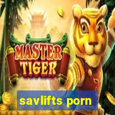 savlifts porn